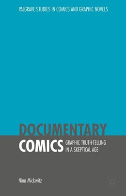 Abbildung von Mickwitz | Documentary Comics | 1. Auflage | 2016 | beck-shop.de