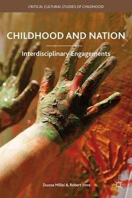 Abbildung von Millei / Imre | Childhood and Nation | 1. Auflage | 2016 | beck-shop.de