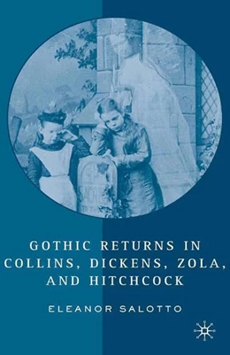 Abbildung von Salotto | Gothic Returns in Collins, Dickens, Zola, and Hitchcock | 1. Auflage | 2016 | beck-shop.de
