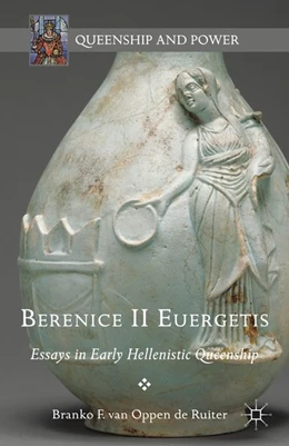 Abbildung von Oppen de Ruiter | Berenice II Euergetis | 1. Auflage | 2016 | beck-shop.de