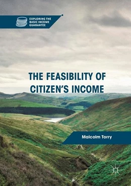 Abbildung von Torry | The Feasibility of Citizen's Income | 1. Auflage | 2016 | beck-shop.de