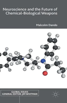 Abbildung von Dando | Neuroscience and the Future of Chemical-Biological Weapons | 1. Auflage | 2015 | beck-shop.de