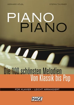 Abbildung von Kölbl / Thurner | Piano Piano. Notenbuch | 1. Auflage | 2004 | beck-shop.de