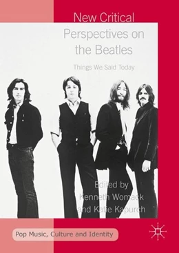 Abbildung von Womack / Kapurch | New Critical Perspectives on the Beatles | 1. Auflage | 2016 | beck-shop.de