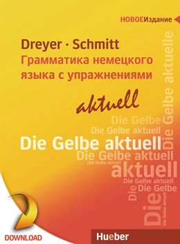 Abbildung von Dreyer / Schmitt | Lehr- und Übungsbuch der deutschen Grammatik - aktuell Zweisprachige Ausgabe | 1. Auflage | 2016 | beck-shop.de