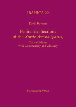 Abbildung von Buyaner | Penitential Sections of the Xorde Avesta (patits) | 1. Auflage | 2016 | beck-shop.de