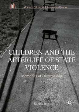 Abbildung von Jara | Children and the Afterlife of State Violence | 1. Auflage | 2016 | beck-shop.de