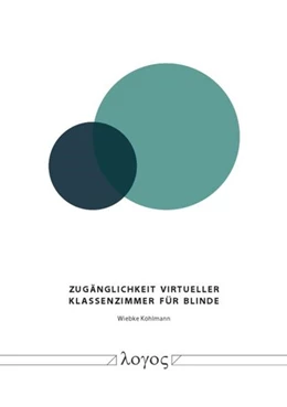 Abbildung von Köhlmann | Zugänglichkeit virtueller Klassenzimmer für Blinde | 1. Auflage | 2016 | beck-shop.de