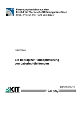 Abbildung von Braun | Ein Beitrag zur Formoptimierung von Labyrinthdichtungen | 1. Auflage | 2016 | 62/2016 | beck-shop.de