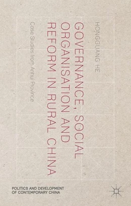Abbildung von He | Governance, Social Organisation and Reform in Rural China | 1. Auflage | 2016 | beck-shop.de