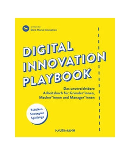 Abbildung von Dark Horse Innovation | Digital Innovation Playbook | 1. Auflage | 2016 | beck-shop.de