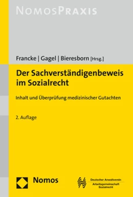 Abbildung von Francke / Gagel | Der Sachverständigenbeweis im Sozialrecht | 2. Auflage | 2017 | beck-shop.de