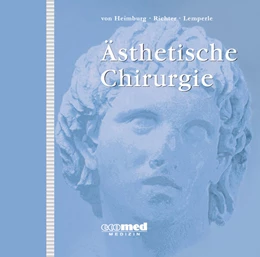 Abbildung von von Heimburg / Richter | Ästhetische Chirurgie | 1. Auflage | 2019 | beck-shop.de