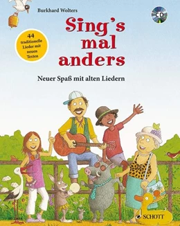 Abbildung von Wolters | Sing's mal anders | 1. Auflage | 2016 | beck-shop.de