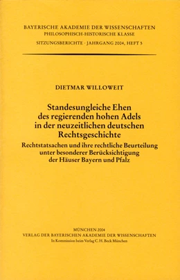 Abbildung von Willoweit, Dietmar | Standesungleiche Ehen des regierenden hohen Adels in der neuzeitlichen deutschen Rechtsgeschichte | 1. Auflage | 2004 | Heft 2004/5 | beck-shop.de