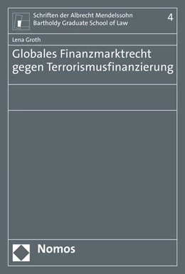 Abbildung von Groth | Globales Finanzmarktrecht gegen Terrorismusfinanzierung | 1. Auflage | 2016 | beck-shop.de