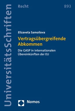 Abbildung von Samoilova | Vertragsübergreifende Abkommen | 1. Auflage | 2016 | 893 | beck-shop.de