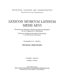 Abbildung von Bernhard, Michael | Lexicon Musicum Latinum Medii Aevi = Wörterbuch der lateinischen Musikterminologie des Mittelalters bis zum Ausgang des 15. Jahrhunderts = Dictionary of Medieval Latin Musical Terminology to the End of the 15th Century
 | 1. Auflage | 2003 | beck-shop.de