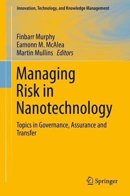 Abbildung von Murphy / McAlea | Managing Risk in Nanotechnology | 1. Auflage | 2016 | beck-shop.de