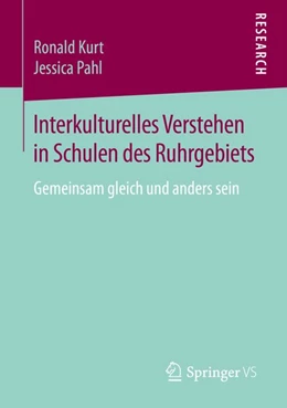 Abbildung von Kurt / Pahl | Interkulturelles Verstehen in Schulen des Ruhrgebiets | 1. Auflage | 2016 | beck-shop.de