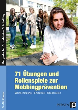 Abbildung von Benner | 71 Übungen und Rollenspiele zur Mobbingprävention | 5. Auflage | 2024 | beck-shop.de