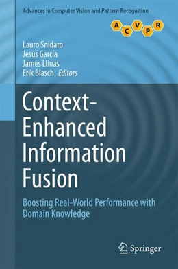 Abbildung von Snidaro / García | Context-Enhanced Information Fusion | 1. Auflage | 2016 | beck-shop.de