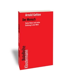 Abbildung von Gehlen / Rehberg | Der Mensch | 1. Auflage | 2016 | 89 | beck-shop.de