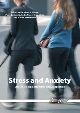 Abbildung von Moore / Buchwald | Stress and Anxiety | 1. Auflage | 2016 | beck-shop.de