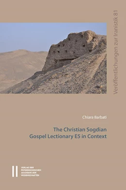 Abbildung von Barbati | The Christian Sogdian Gospel Lectionary E5 in Context | 1. Auflage | 2016 | 81 | beck-shop.de