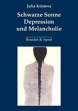 Abbildung von Kristeva | Schwarze Sonne. | 3. Auflage | 2018 | beck-shop.de
