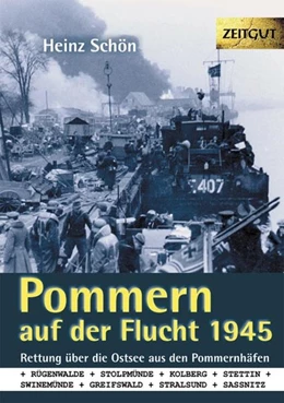 Abbildung von Schön / Kleindienst | Pommern auf der Flucht. 1945 | 2. Auflage | 2016 | beck-shop.de