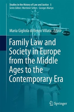 Abbildung von Di Renzo Villata | Family Law and Society in Europe from the Middle Ages to the Contemporary Era | 1. Auflage | 2016 | beck-shop.de