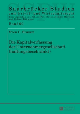 Abbildung von Stumm | Die Kapitalverfassung der Unternehmergesellschaft (haftungsbeschränkt) | 1. Auflage | 2016 | beck-shop.de