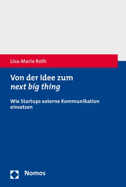 Abbildung von Roth | Von der Idee zum next big thing | 1. Auflage | 2016 | beck-shop.de