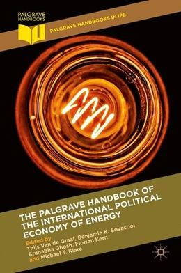 Abbildung von de Graaf / Sovacool | The Palgrave Handbook of the International Political Economy of Energy | 1. Auflage | 2016 | beck-shop.de