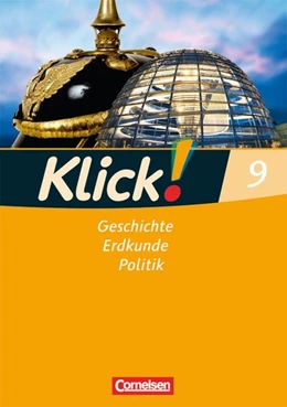 Abbildung von Weise / Humann | Klick! 9. Schuljahr. Arbeitsheft. Geschichte, Erdkunde, Politik. Westliche Bundesländer | 1. Auflage | 2009 | beck-shop.de