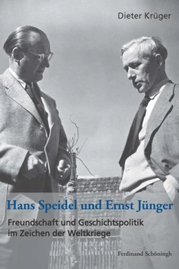 Abbildung von Krüger | Hans Speidel und Ernst Jünger | 1. Auflage | 2016 | beck-shop.de