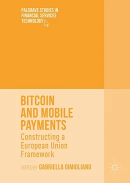 Abbildung von Gimigliano | Bitcoin and Mobile Payments | 1. Auflage | 2016 | beck-shop.de