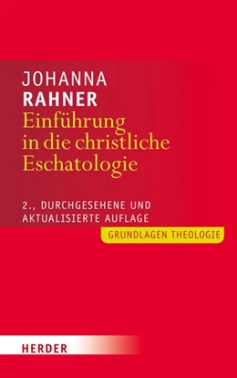 Abbildung von Rahner | Einführung in die christliche Eschatologie | 1. Auflage | 2016 | beck-shop.de