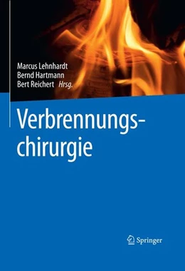 Abbildung von Lehnhardt / Hartmann | Verbrennungschirurgie | 1. Auflage | 2016 | beck-shop.de