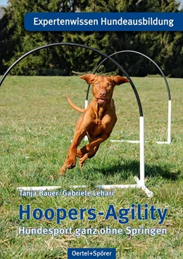 Abbildung von Bauer / Lehari | Hoopers-Agility | 3. Auflage | 2019 | beck-shop.de