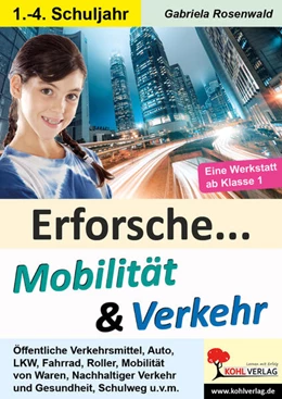 Abbildung von Rosenwald | Erforsche Mobilität und Verkehr | 2. Auflage | 2016 | beck-shop.de