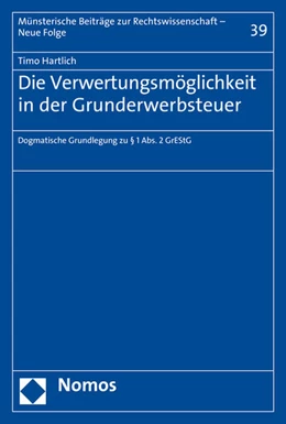 Abbildung von Hartlich | Die Verwertungsmöglichkeit in der Grunderwerbsteuer | 1. Auflage | 2016 | beck-shop.de