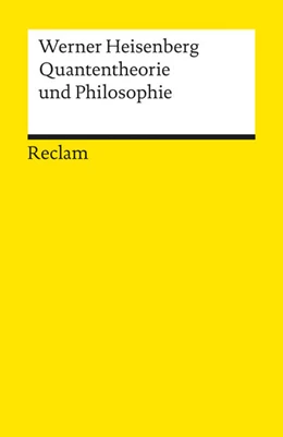 Abbildung von Heisenberg / Busche | Quantentheorie und Philosophie | 1. Auflage | 1986 |  9948 | beck-shop.de