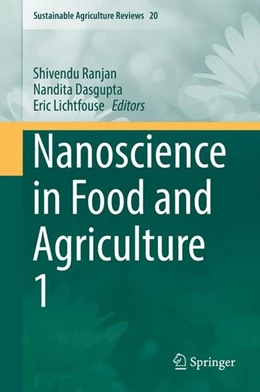 Abbildung von Ranjan / Dasgupta | Nanoscience in Food and Agriculture 1 | 1. Auflage | 2016 | beck-shop.de