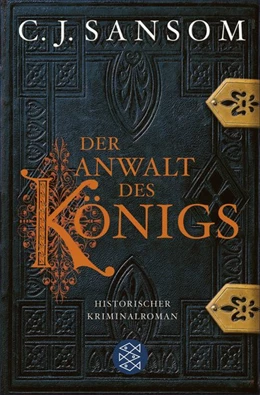 Abbildung von Sansom | Der Anwalt des Königs | 1. Auflage | 2015 | beck-shop.de