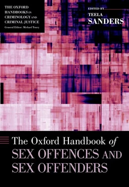 Abbildung von Sanders | The Oxford Handbook of Sex Offences and Sex Offenders | 1. Auflage | 2017 | beck-shop.de