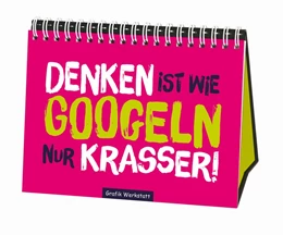Abbildung von Becker | Denken ist wie googeln nur krasser | 1. Auflage | 2016 | beck-shop.de