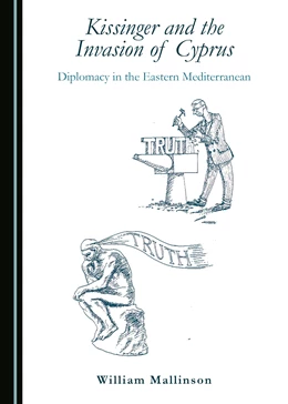 Abbildung von Mallinson | Kissinger and the Invasion of Cyprus | 1. Auflage | 2016 | beck-shop.de