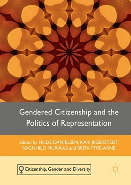 Abbildung von Danielsen / Jegerstedt | Gendered Citizenship and the Politics of Representation | 1. Auflage | 2016 | beck-shop.de